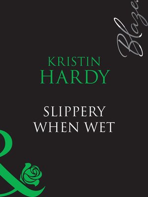 cover image of Slippery When Wet